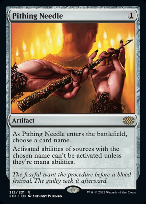 Double Masters 2022 - 312/331 : Pithing Needle (Non Foil) (7857396416759)