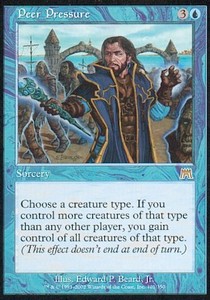 MTG - Onslaught - 101/350 : Peer Pressure (Non Foil) (9521100816631)