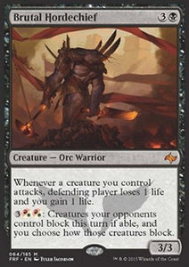 MTG - Fate Reforged - 064/185 : Brutal Hordechief (Non Foil) (9491875496183)