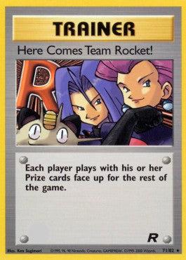 Team Rocket, Unlimited - 071/111 : Here Comes Team Rocket! (Non Holo) (14875905393021)