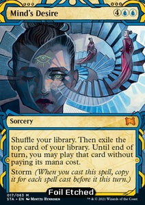 MTG - Strixhaven Mystical Archive - 017/063 : Mind's Desire (Etched Foil) (8052724662519)