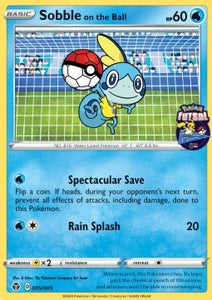 Pokemon - FutsalPromo - 005/005 : Sobble on the Ball (Non Holo) (9497084854519)