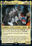 MTG - Universes Beyond: Transformers - 012 : Megatron, Tyrant // Megatron, Destructive Force (Foil)