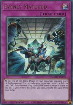 YGO - Magnificent Mavens - MAMA-EN099 : Evenly Matched (Ultra Rare) - 1st Edition (7967875072247)