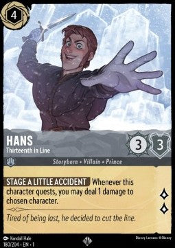 Disney Lorcana - The First Chapter - 180/204 : Hans - Thirteenth in Line (Non Holo) (7970254782711)