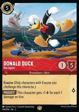 Disney Lorcana - Rise of the Floodborn - 106/204 :  Donald Duck - Not Again! (Non Holo) (8097516191991)