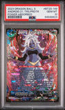 PSA - Dragon Ball Super - Power Absorbed - BT20-149 : Android 21, Transcendental Predator (SCR) - PSA 10 (1st Edition) (8071516225783)