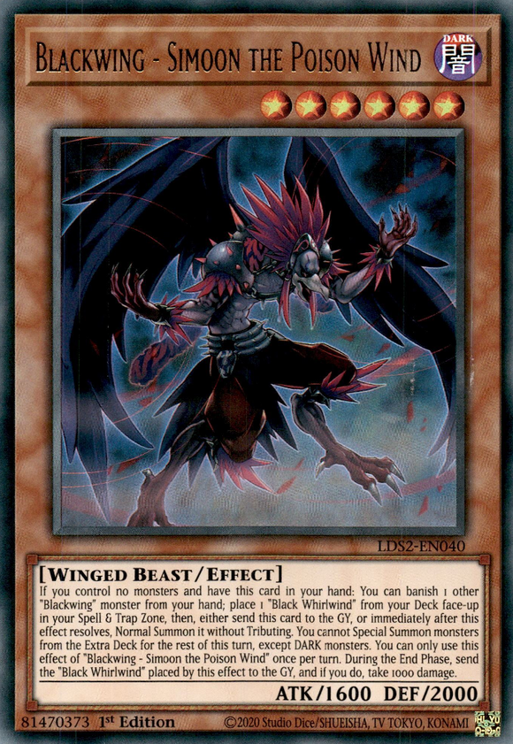 Legendary Duelist, Season 2 - LDS2-EN040 : Blackwing - Simoon the Poison Wind