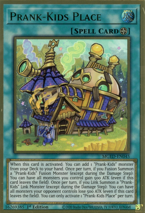 Maximum Gold - MGED-EN044 : Prank-Kids Place (Premium Gold Rare) - 1st Edition (7810783543543)