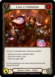 Crucible Of War (UNL) - CRU180 : Coax A Commotion (Red) (Rainbow Foil) (7121524883622)